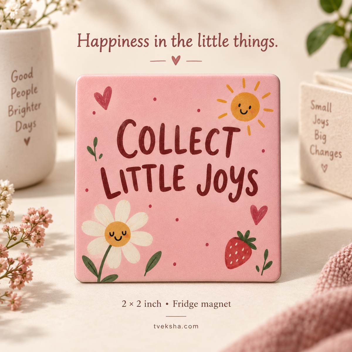 Collect Little Joys – Cute Quote Fridge Magnet